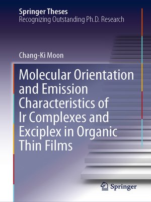 cover image of Molecular Orientation and Emission Characteristics of Ir Complexes and Exciplex in Organic Thin Films